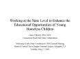 Working at the State Level to Enhance the Educational Opportunities of Young Homeless Children PowerPoint PPT Presentation