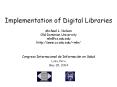 Implementation of Digital Libraries Michael L. Nelson Old Dominion University mln@cs.odu.edu http://www.cs.odu.edu/~mln/ PowerPoint PPT Presentation