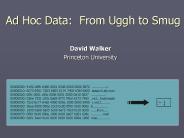 Ad Hoc Data: From Uggh to Smug