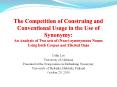 The Competition of Construing and Conventional Usage in the Use of Synonymy: An Analysis of Two sets of (Near)-synonymous Nouns Using both Corpus and Elicited Data PowerPoint PPT Presentation