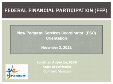 Federal Financial Participation (FFP)