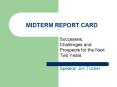 MIDTERM REPORT CARD PowerPoint PPT Presentation
