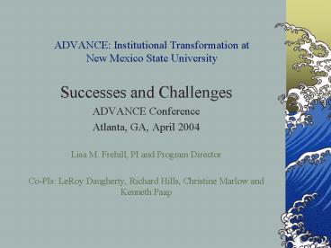 ADVANCE: Institutional Transformation at New Mexico State University