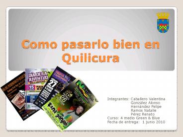 Como pasarlo bien en Quilicura