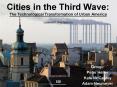 Cities in the Third Wave:  The Technological Transformation of Urban America Leonard I. Ruchelman PowerPoint PPT Presentation