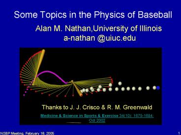 Alan M. Nathan,University of Illinois