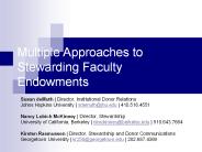 Multiple Approaches to Stewarding Faculty Endowments