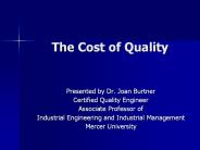 The Cost of Quality