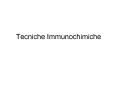 Tecniche Immunochimiche PowerPoint PPT Presentation