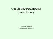 Cooperative/coalitional game theory