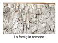 La famiglia romana PowerPoint PPT Presentation