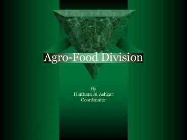 Agro-Food Division
