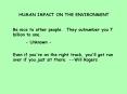 HUMAN IMPACT ON THE ENVIRONMENT PowerPoint PPT Presentation