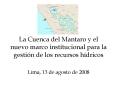 La Cuenca del Mantaro y el nuevo marco institucional para la gesti PowerPoint PPT Presentation