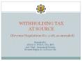 WITHHOLDING%20TAX%20AT%20SOURCE PowerPoint PPT Presentation