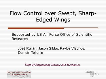 Flow Control over Swept, Sharp-Edged Wings