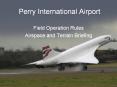 Perry International Airport PowerPoint PPT Presentation