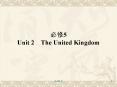 ??5 Unit 2 The United Kingdom PowerPoint PPT Presentation