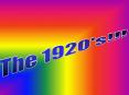 The 1920's!!! PowerPoint PPT Presentation