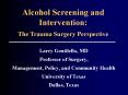 Alcohol Screening and Intervention: PowerPoint PPT Presentation