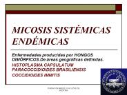MICOSIS SIST