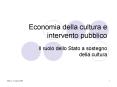 Economia della cultura e intervento pubblico PowerPoint PPT Presentation