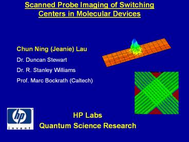 Scanned Probe Imaging of Switching Centers in Molecular Devices