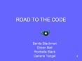 ROAD TO THE CODE PowerPoint PPT Presentation