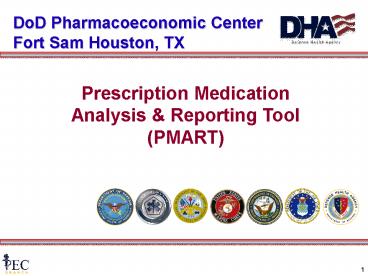 DoD Pharmacoeconomic Center Fort Sam Houston, TX