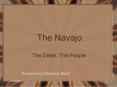 The Navajo PowerPoint PPT Presentation