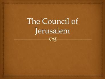 Mrs. Magin's Council of Jerusalem