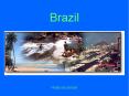Brazil PowerPoint PPT Presentation