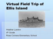 Virtual Field Trip of Ellis Island