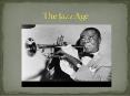 The Jazz Age PowerPoint PPT Presentation