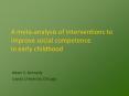 A meta-analysis of interventions to improve social competence in early childhood PowerPoint PPT Presentation