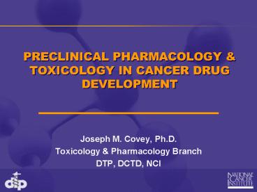 PRECLINICAL PHARMACOLOGY