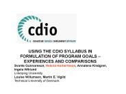 USING THE CDIO SYLLABUS IN FORMULATION OF PROGRAM GOALS 