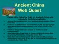 Ancient China Web Quest PowerPoint PPT Presentation