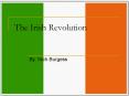 The Irish Revolution PowerPoint PPT Presentation
