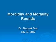 Morbidity and Mortality Rounds