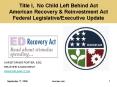 Title I, No Child Left Behind Act American Recovery PowerPoint PPT Presentation