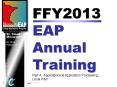 FY13 EAP Annual Training - Pt 4 PowerPoint PPT Presentation