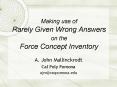 Making use of Rarely Given Wrong Answers on the Force Concept Inventory PowerPoint PPT Presentation