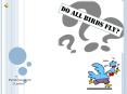 Do All Birds Fly? PowerPoint PPT Presentation