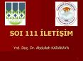 SOI 111 ILETISIM PowerPoint PPT Presentation