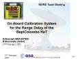 On-Board Calibration System for the Range Delay of the BepiColombo KaT PowerPoint PPT Presentation