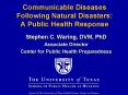 Communicable Diseases Following Natural Disasters: A Public Health Response PowerPoint PPT Presentation