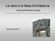La vera e la falsa Architettura
