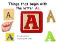 Things that begin with the letter Aa. PowerPoint PPT Presentation