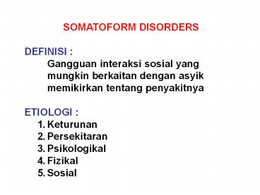 SOMATOFORM DISORDERS